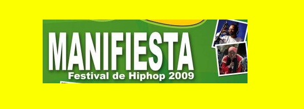 <!--:es-->Festival De Hip Hop 2009 Ayara Manifiesta- Bogota,Colombia- 26-27-28 de Nov<!--:-->